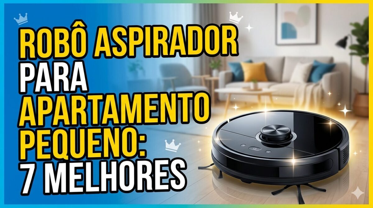 Robô aspirador para apartamento pequeno: 7 melhores 1 Robô aspirador para apartamento pequeno